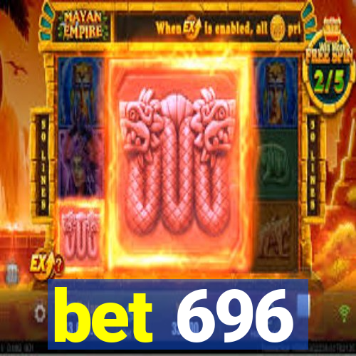 bet 696